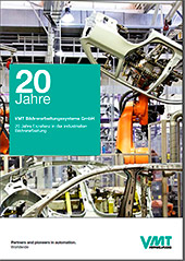 20 Jahre VMT Bildverarbeitungssysteme GmbH in der industriellen Bildverarbeitung